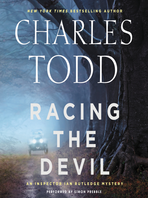 Title details for Racing the Devil by Charles Todd - Wait list